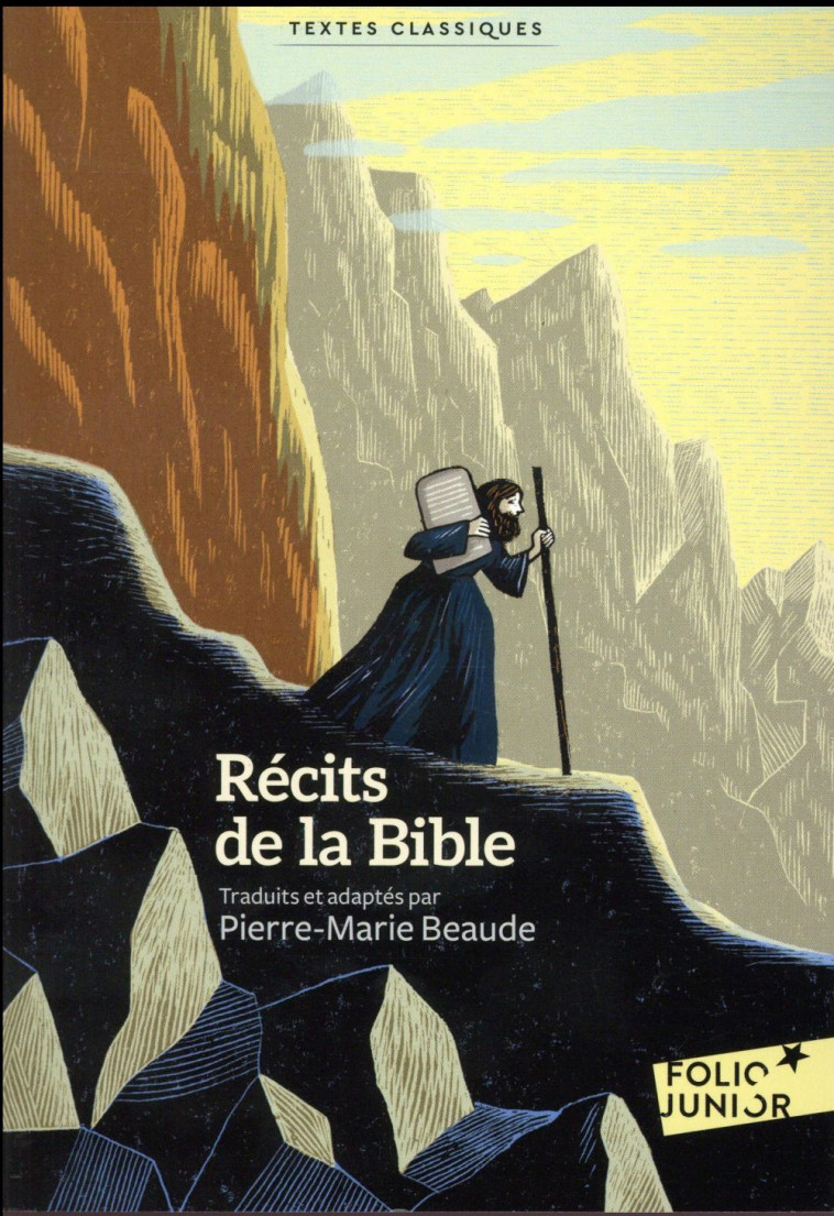 RECITS DE LA BIBLE - BEAUDE PIERRE-MARIE - Gallimard-Jeunesse