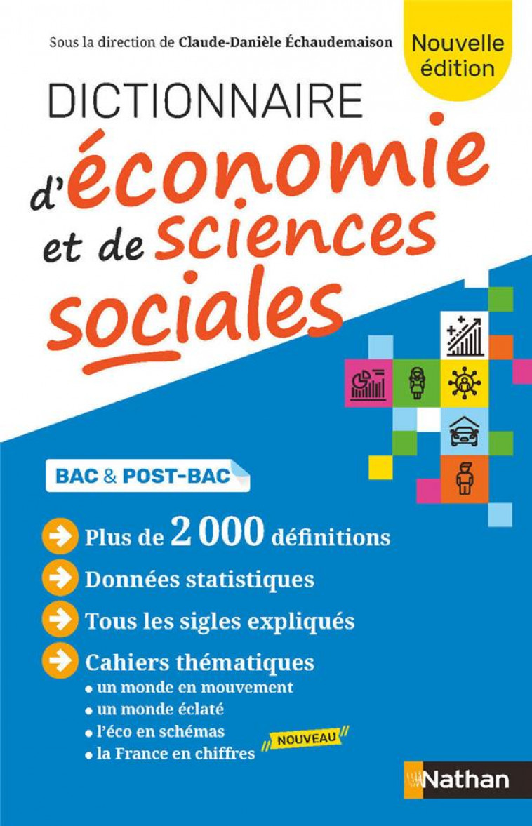 DICTIONNAIRE D-ECONOMIE ET DE SCIENCES SOCIALES - NE - BAZUREAU/BOSC/SOIN - CLE INTERNAT