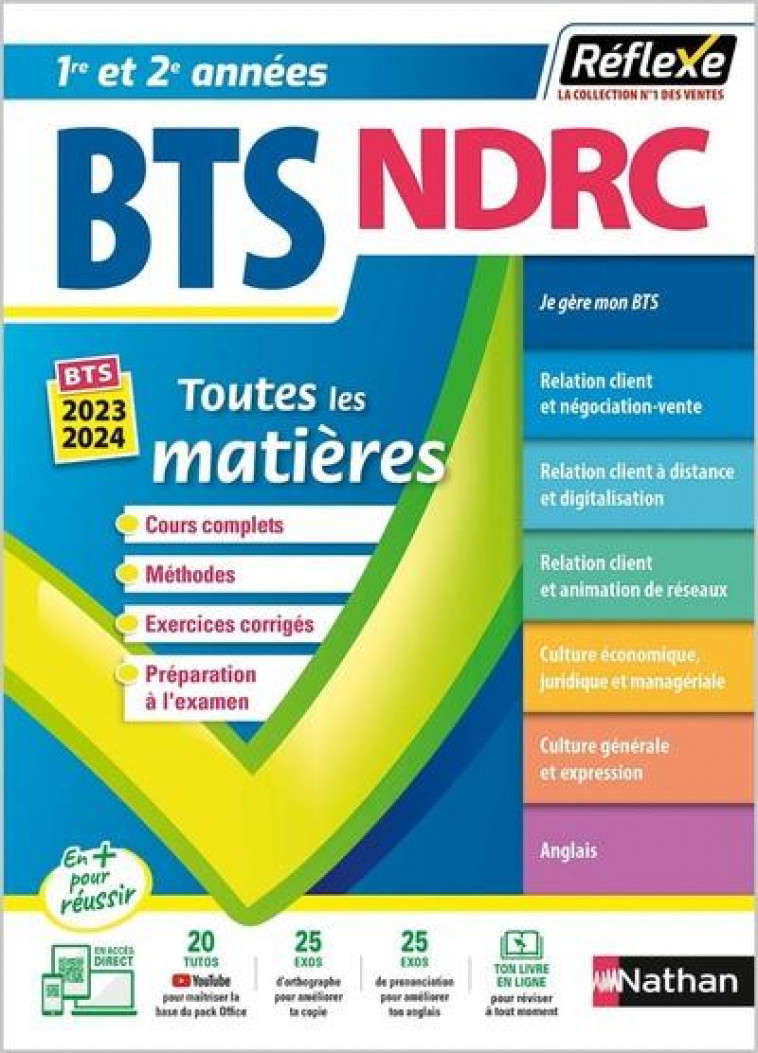 BTS NDRC NEGOCIATION ET DIGITALISATION DE LA RELATION CLIENT BTS NDRC 1 ET 2 (TOUTES LES MATIERES R - BONNET-PIRON/GARNIER - CLE INTERNAT