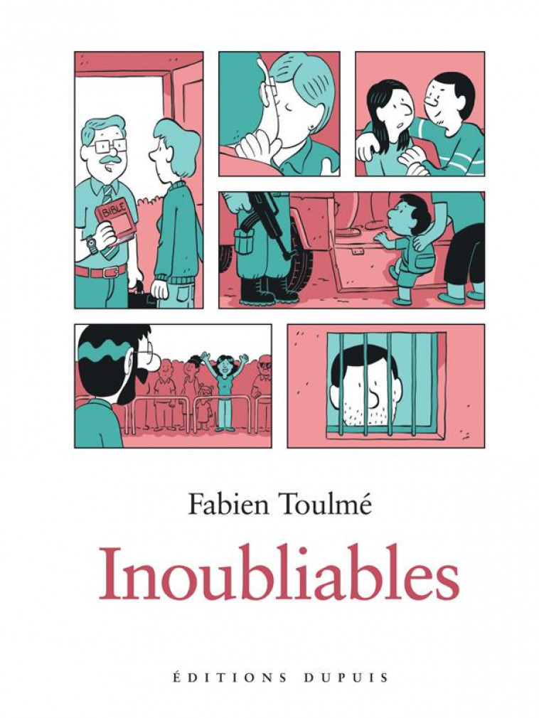 INOUBLIABLES T01 - FABIEN TOULME - DUPUIS