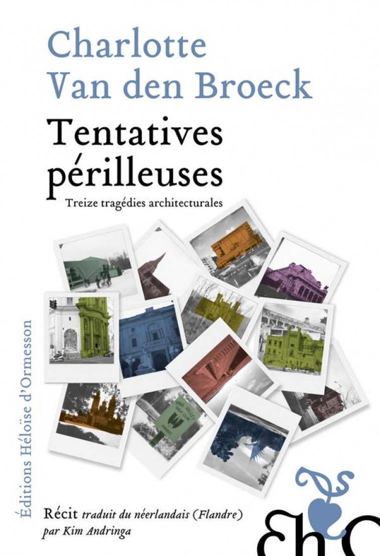 TENTATIVES PERILLEUSES - VAN DEN BROECK C. - H D ORMESSON