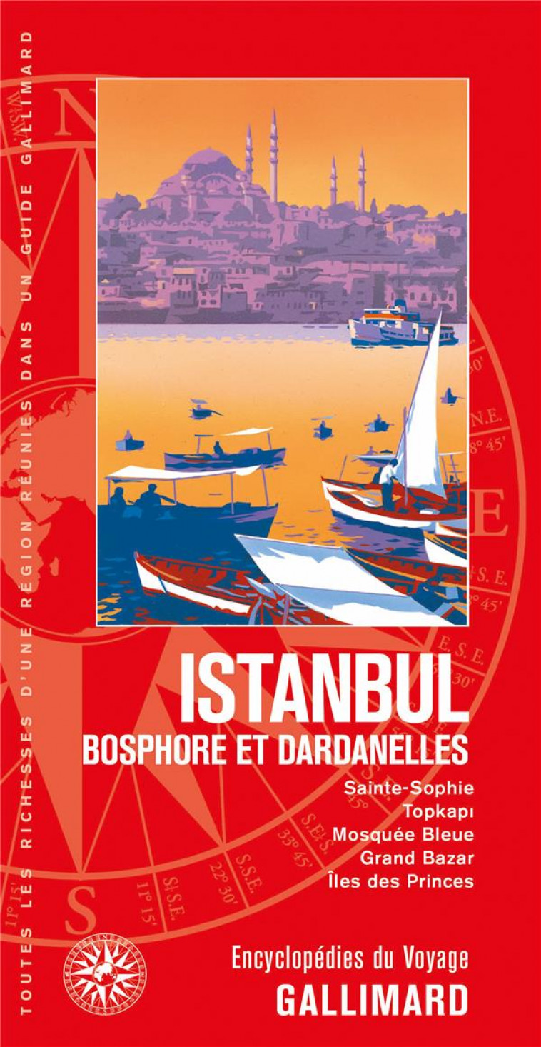 ISTANBUL - BOSPHORE ET DARDANELLES - COLLECTIF - Gallimard-Loisirs