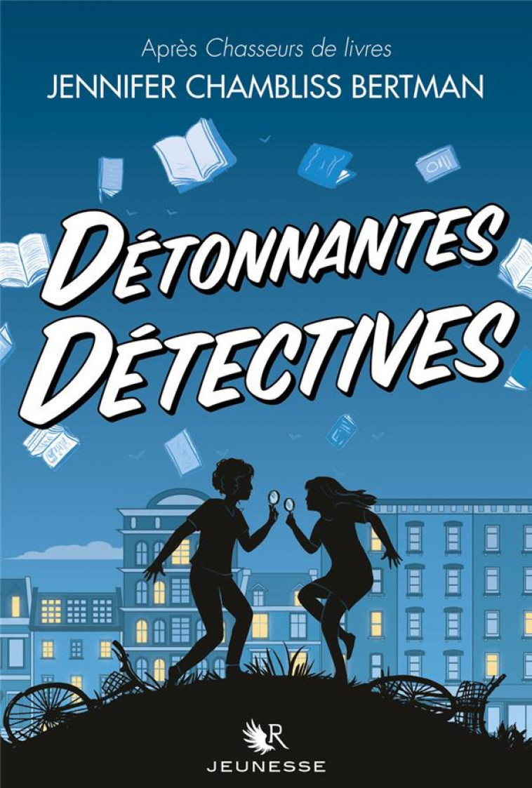 DETONNANTES DETECTIVES - BERTMAN J C. - ROBERT LAFFONT