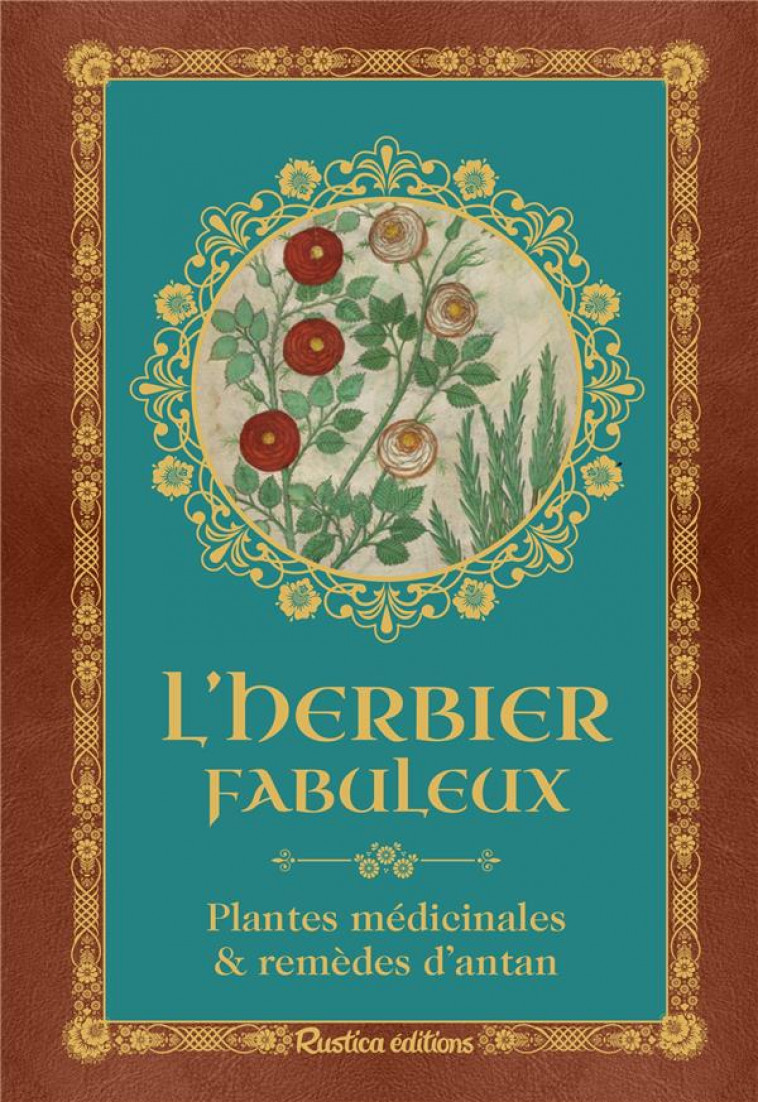 L-HERBIER FABULEUX - XHAYET GENEVIEVE - RUSTICA