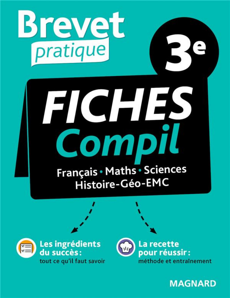 BREVET PRATIQUE COMPIL DE FICHES EXAMEN 3EME - COLY/RENOUF/DABOVAL - MAGNARD