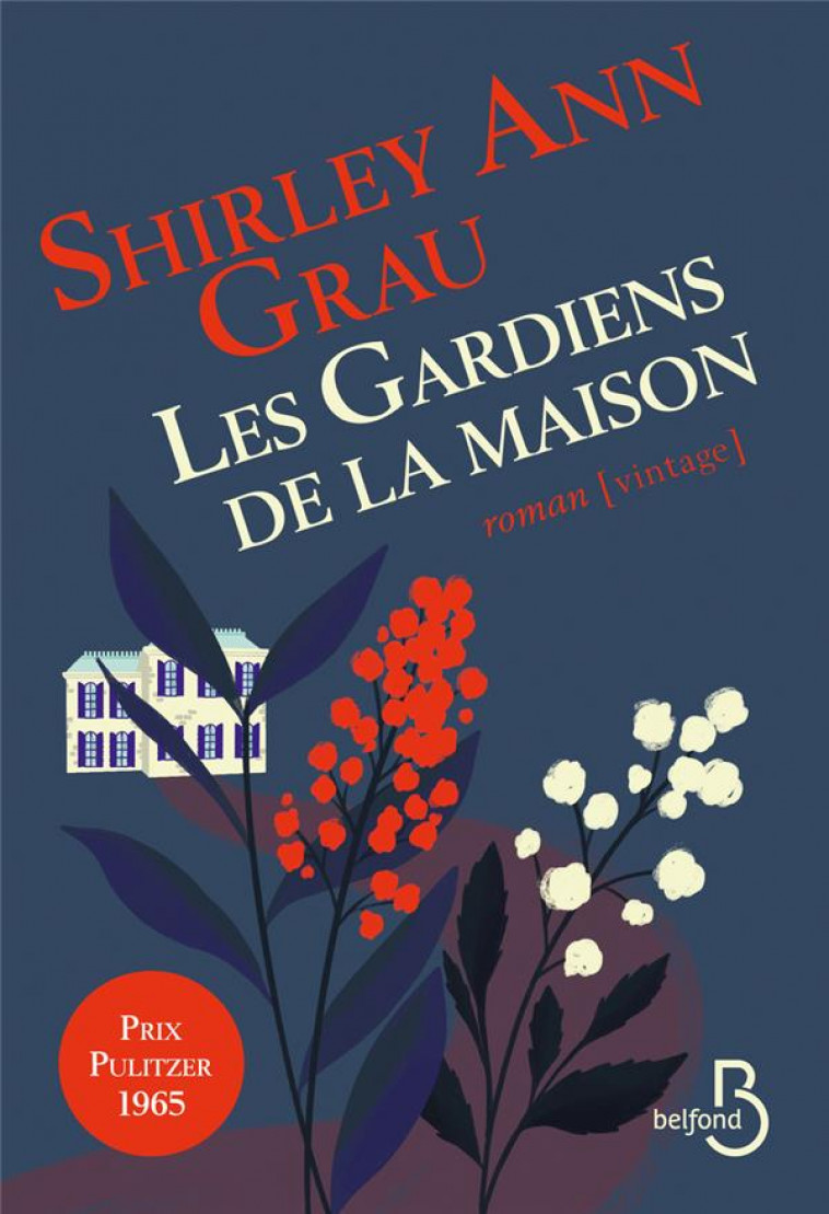 LES GARDIENS DE LA MAISON - GRAU SHIRLEY ANN - BELFOND