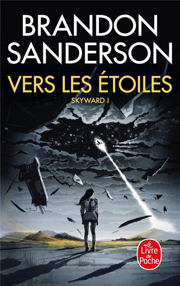 VERS LES ETOILES (SKYWARD, TOME 1) - SANDERSON BRANDON - LGF/Livre de Poche