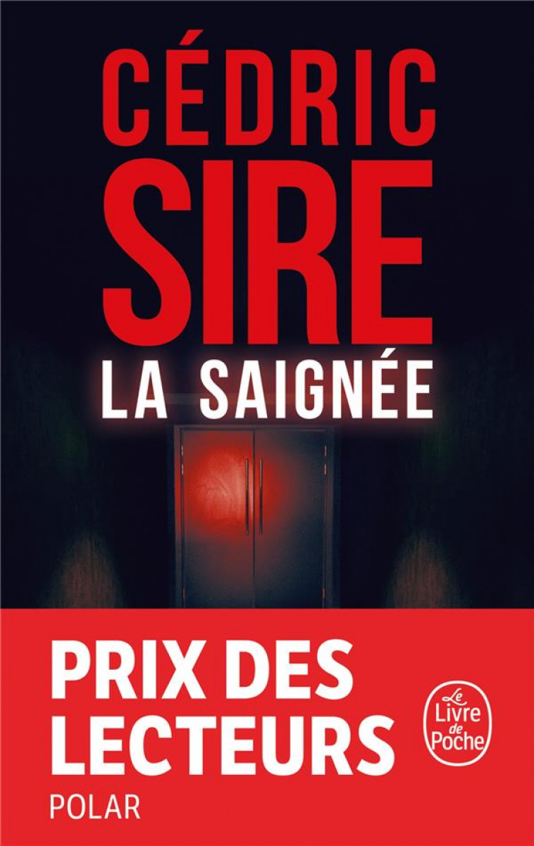 LA SAIGNEE - SIRE CEDRIC - LGF/Livre de Poche