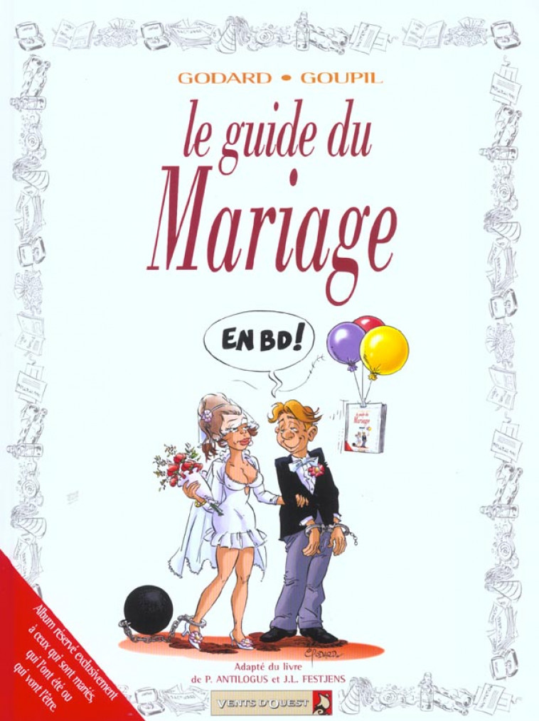 GUIDE DU MARIAGE EN BD - GOUPIL/GODARD - VENTS D'OUEST