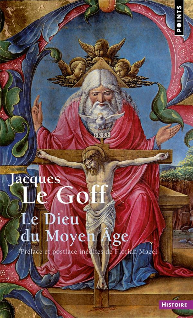DIEU DU MOYEN AGE - LE GOFF JACQUES - POINTS