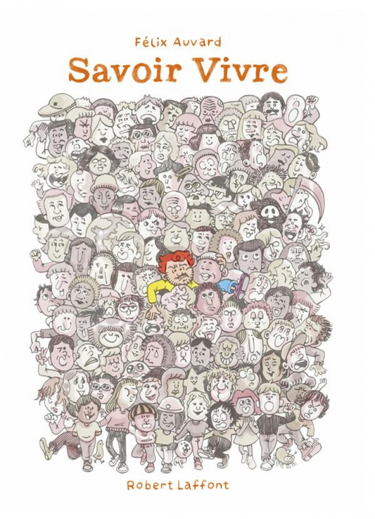SAVOIR VIVRE - AUVARD FELIX - ROBERT LAFFONT