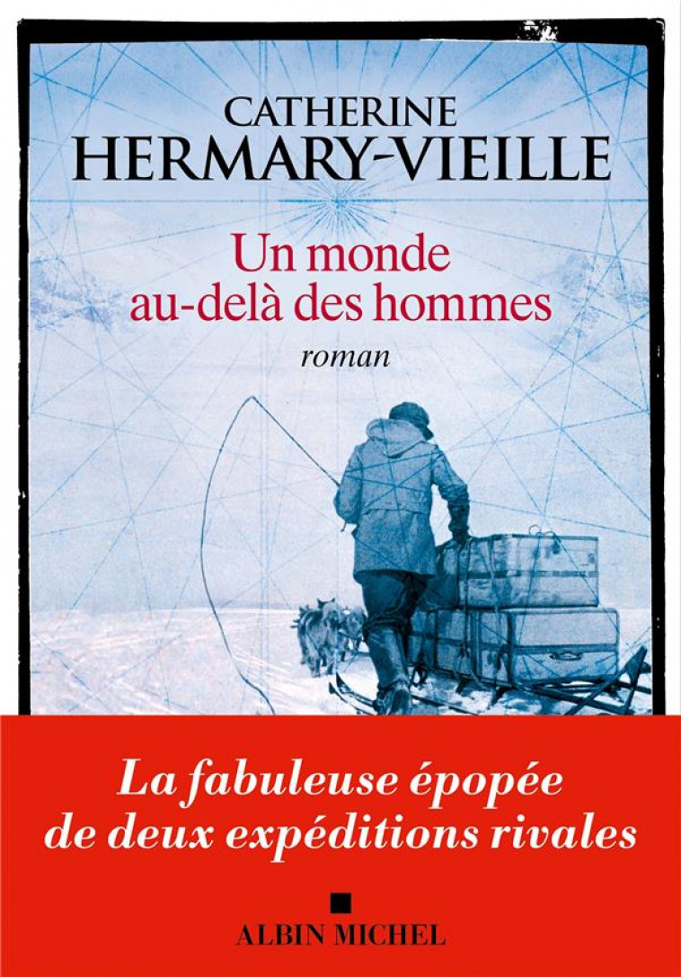 UN MONDE AU-DELA DES HOMMES - HERMARY-VIEILLE C. - ALBIN MICHEL