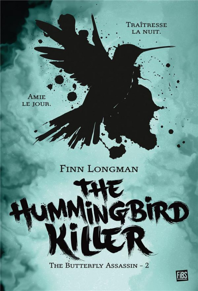 THE BUTTERFLY ASSASSIN, T2 : THE HUMMINGBIRD KILLER - LONGMAN FINN - CASTELMORE