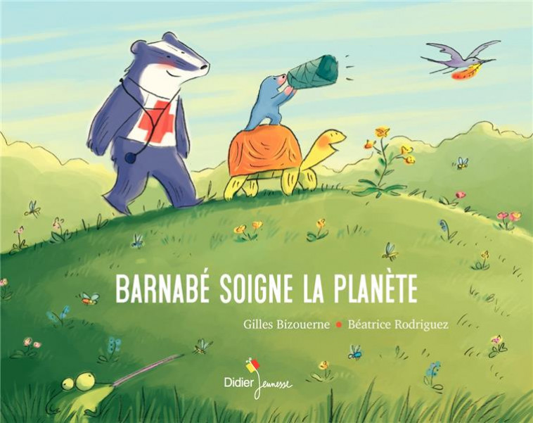 BARNABE SOIGNE LA PLANETE - RODRIGUEZ/BIZOUERNE - DIDIER