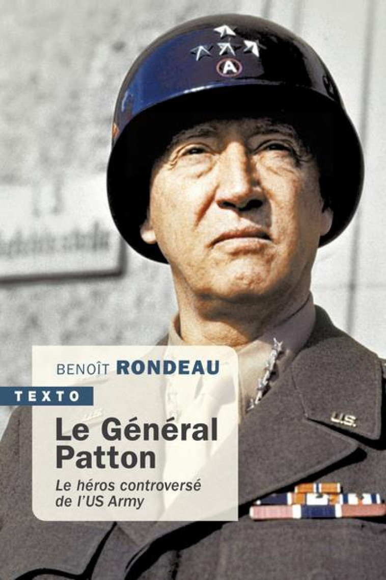 PATTON - LA CHEVAUCHEE HEROIQUE - RONDEAU BENOIT - TALLANDIER