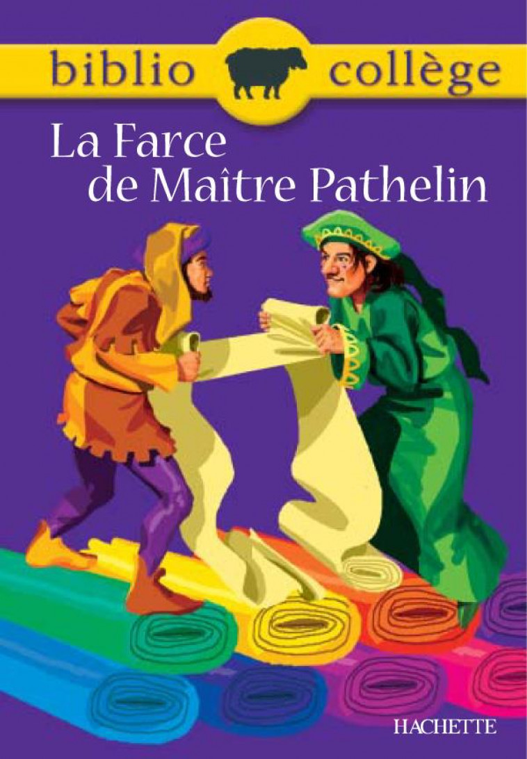 LA FARCE DE MAITRE PATHELIN (BIBLIO COLLEGE - MARIN FANNY - HACHETTE