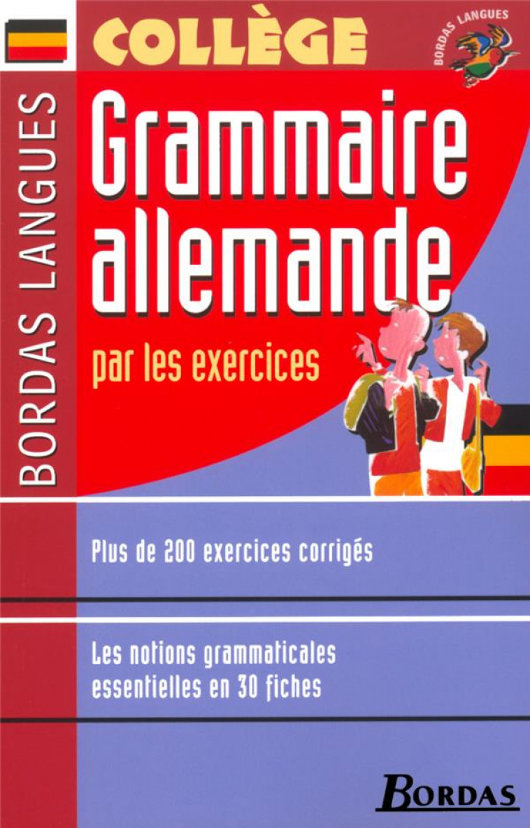 GRAMMAIRE ALLEMANDE PAR EXERCICES COLLEGE - TARD FRANCOISE - BORDAS