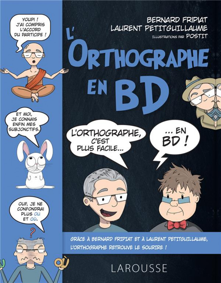 L-ORTHOGRAPHE EN BD - FRIPIAT - LAROUSSE