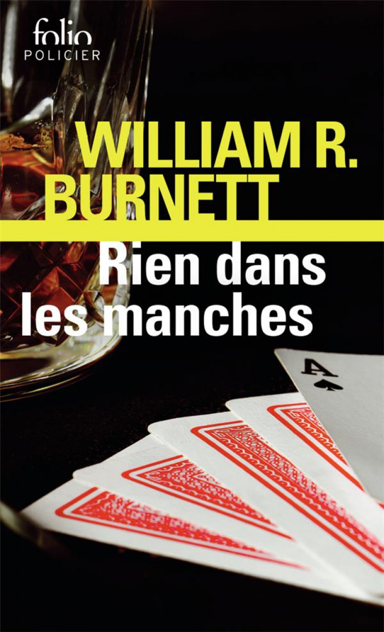 RIEN DANS LES MANCHES - BURNETT WILLIAM R. - GALLIMARD