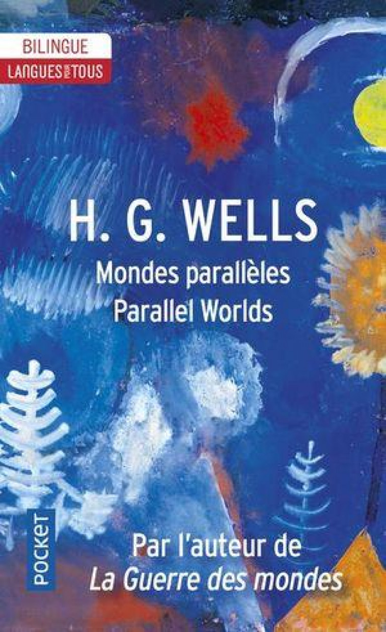 MONDES PARALLELES - PARALLEL WORLDS - WELLS H. G. - Pocket