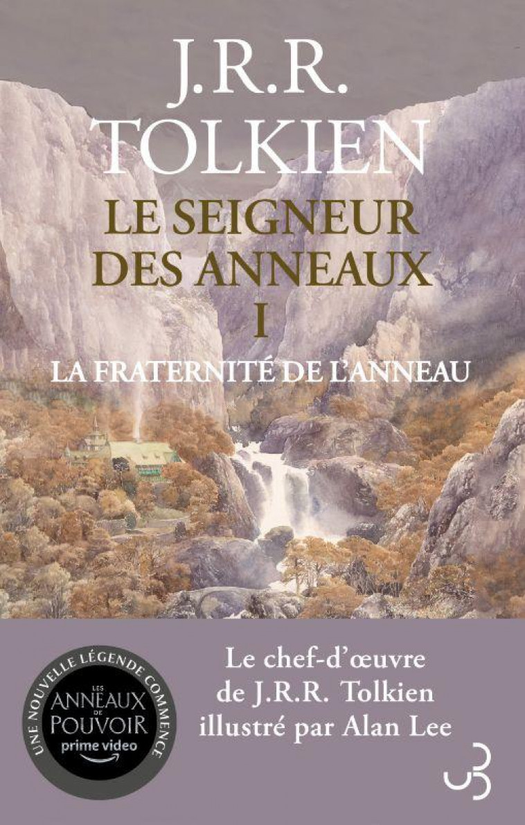 LE SEIGNEUR DES ANNEAUX T1 LA FRATERNITE DE L-ANNEAU - VOL01 - TOLKIEN/LEE - BOURGOIS