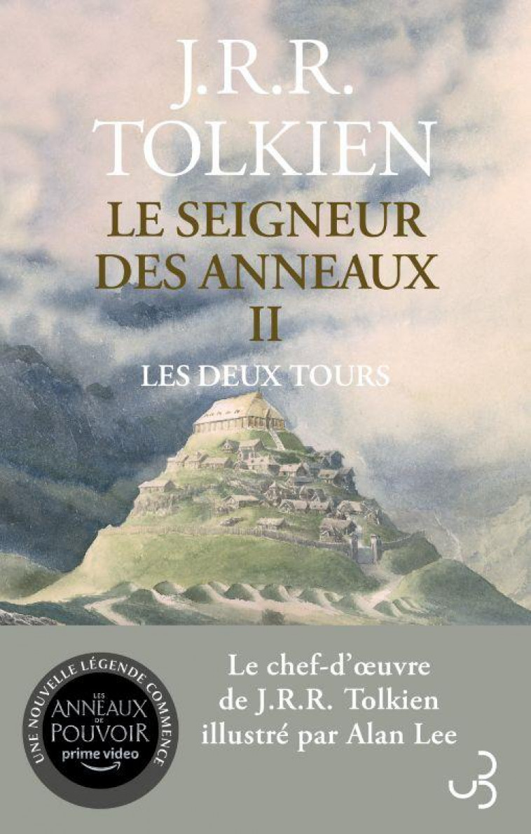 LE SEIGNEUR DES ANNEAUX T2 LES DEUX TOURS - TOLKIEN/LEE - BOURGOIS