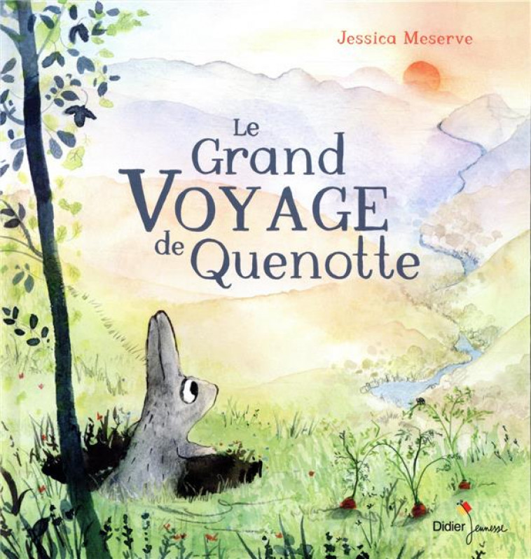 GRAND VOYAGE DE QUENOTTE - MESERVE JESSICA - DIDIER
