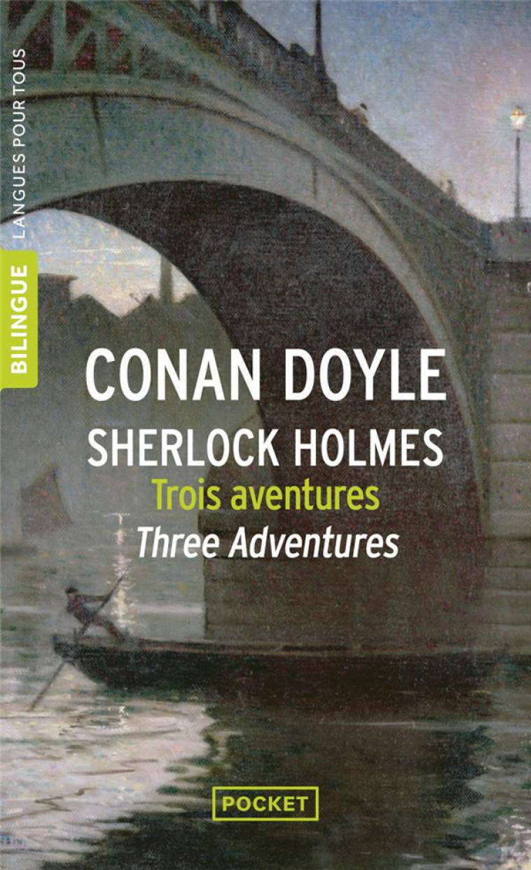 TROIS AVENTURES DE SHERLOCK HOLMES / THREE ADVENTURES OF SHERLOCK HOLMES - DOYLE ARTHUR CONAN - Pocket