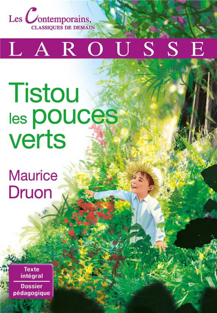 TISTOU LES POUCES VERTS (CYCLE 3) - DRUON MAURICE - Larousse