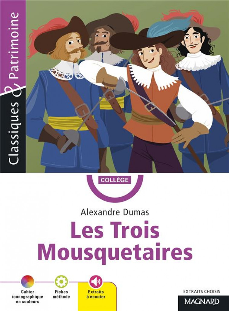 LES TROIS MOUSQUETAIRES - CLASSIQUES & PATRIMOINE - DUMAS/MALTERE - MAGNARD