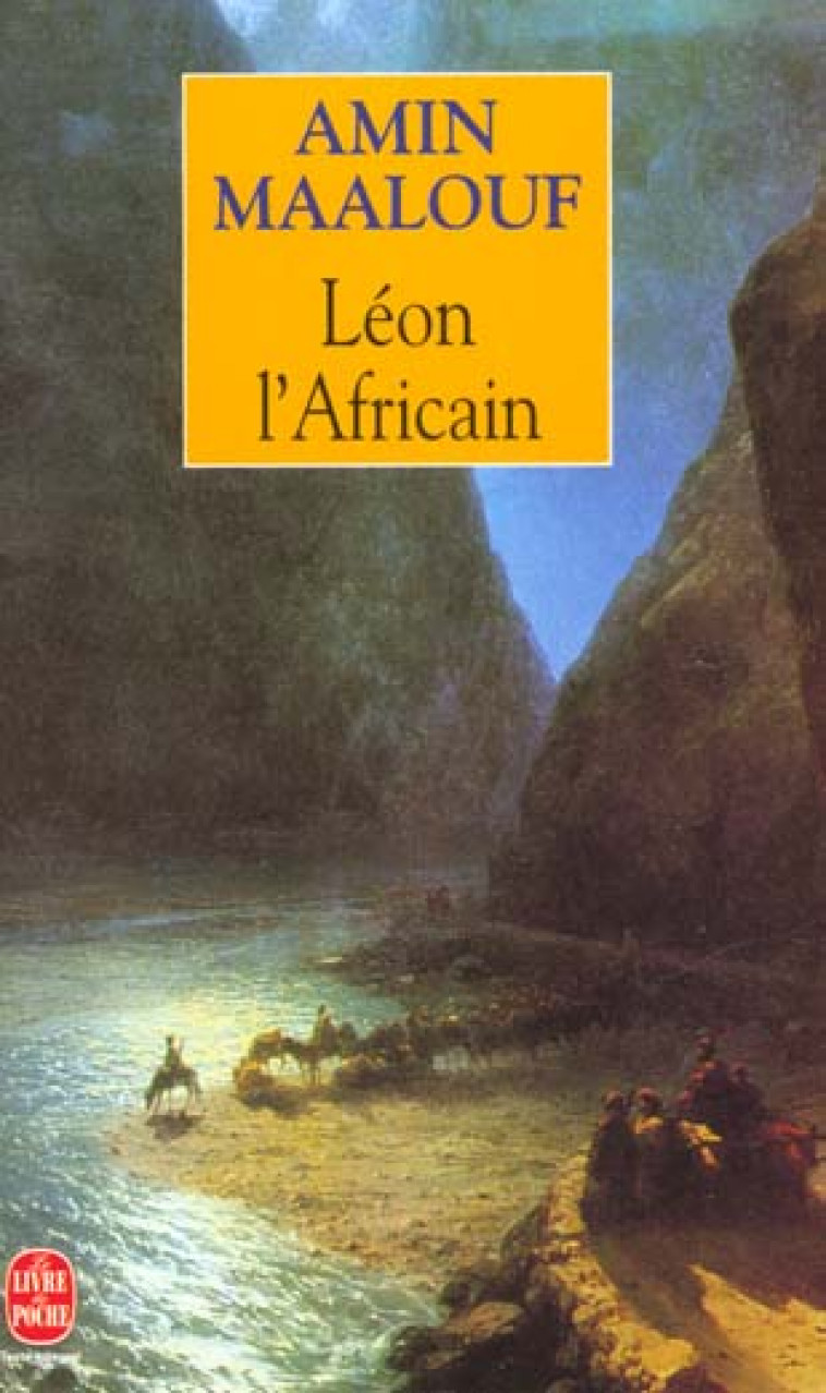 LEON L-AFRICAIN - MAALOUF AMIN - LGF/Livre de Poche