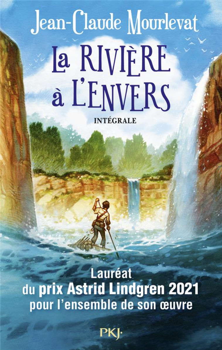 LA RIVIERE A L'ENVERS : INTEGRALE TOMES 1 ET 2 - Mourlevat Jean-Claude - Pocket jeunesse