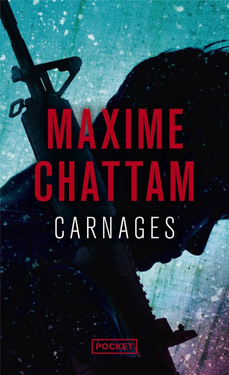 CARNAGES - CHATTAM  MAXIME - POCKET