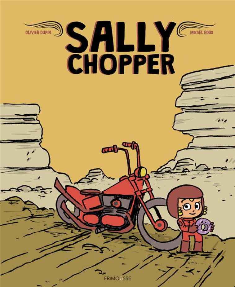 SALLY CHOPPER - DUPIN/ROUX - FRIMOUSSE