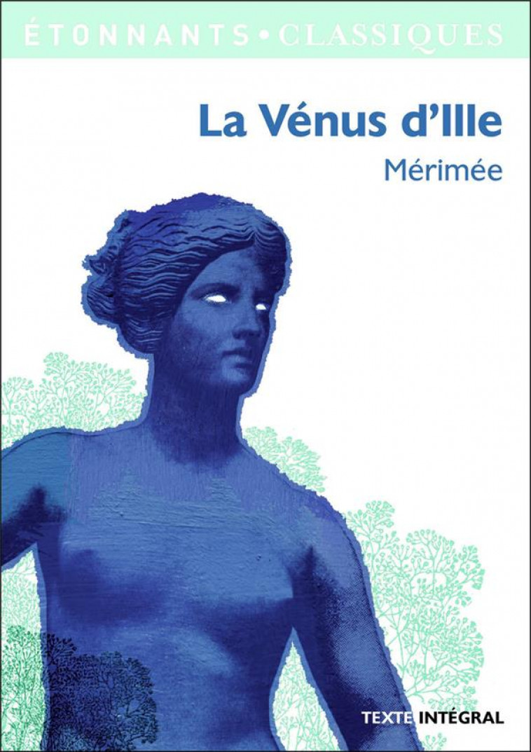 LA VENUS D'ILLE - MERIMEE PROSPER - Flammarion