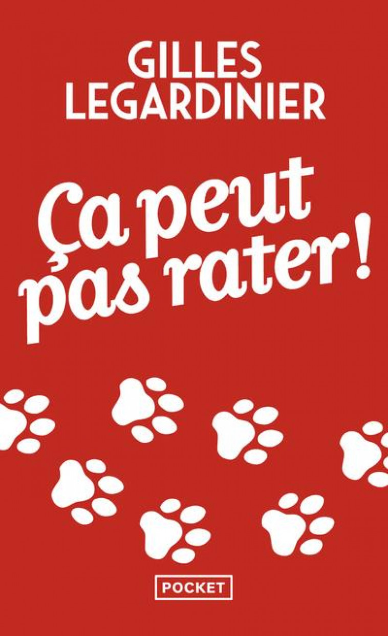 CA PEUT PAS RATER ! - LEGARDINIER GILLES - Pocket