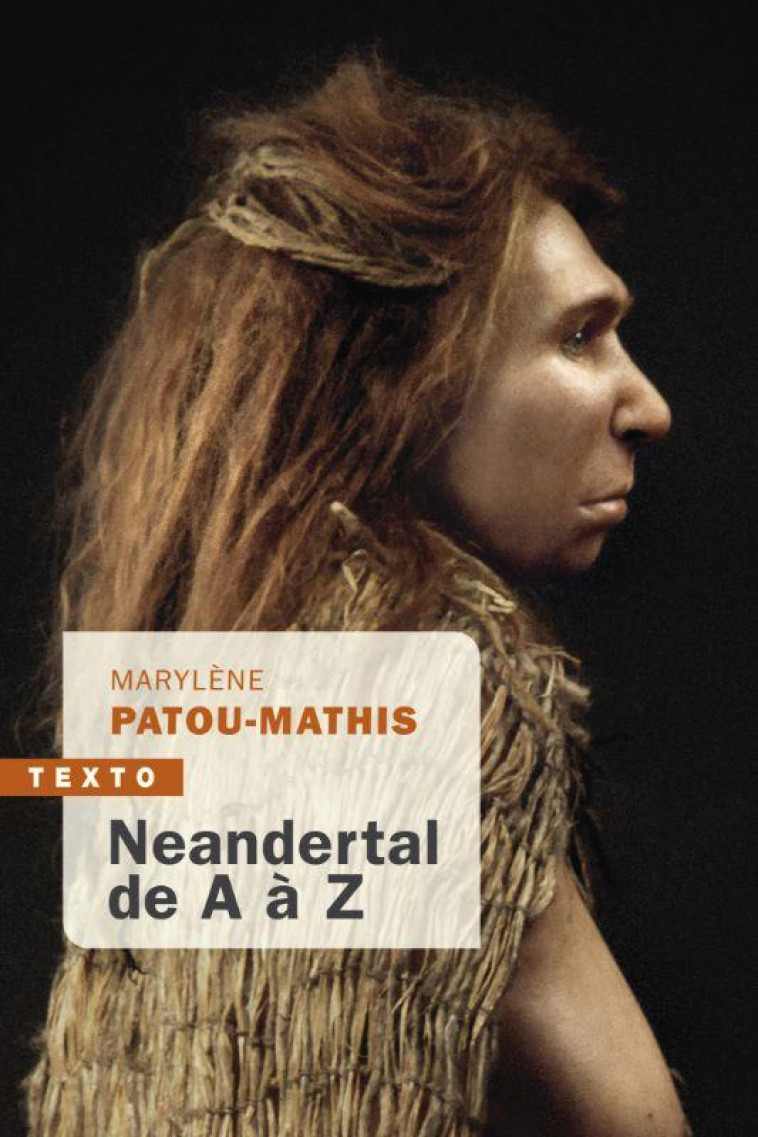 NEANDERTAL DE A A Z - PATOU-MATHIS M. - TALLANDIER