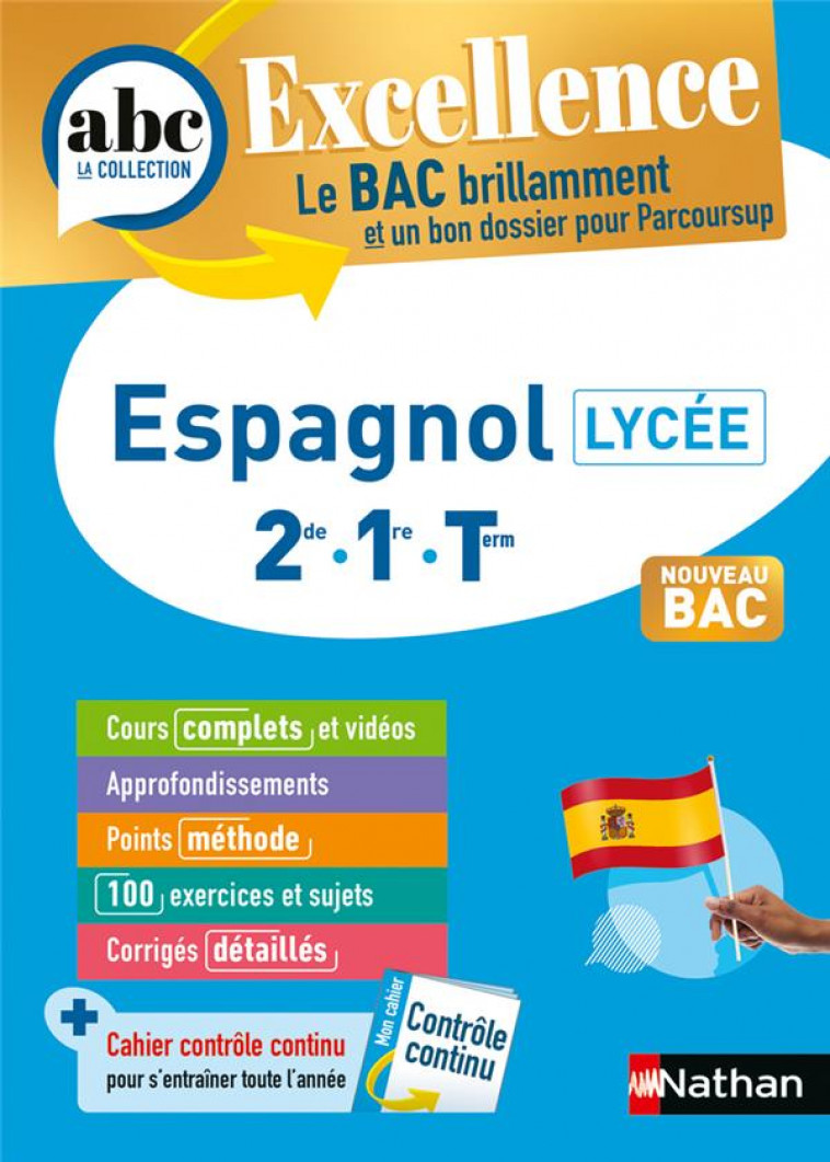 ABC BAC EXCELLENCE ESPAGNOL COMPIL LYCEE 2NDE/1ERE/TERM - RAMBOZ CLAIRE - CLE INTERNAT