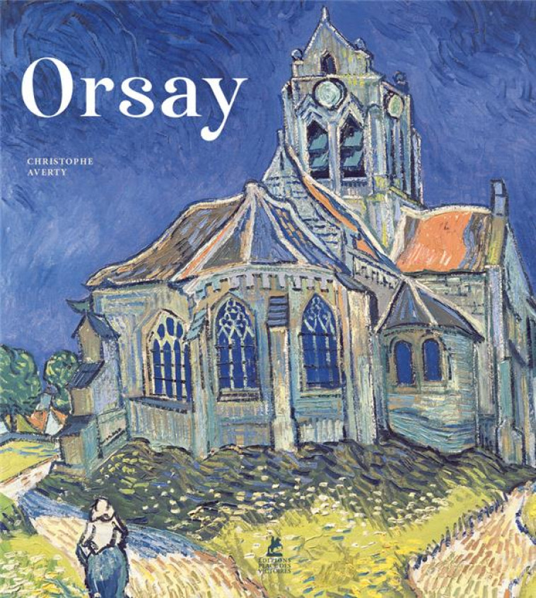 LE MUSEE D-ORSAY - AVERTY CHRISTOPHE - PLACE VICTOIRES