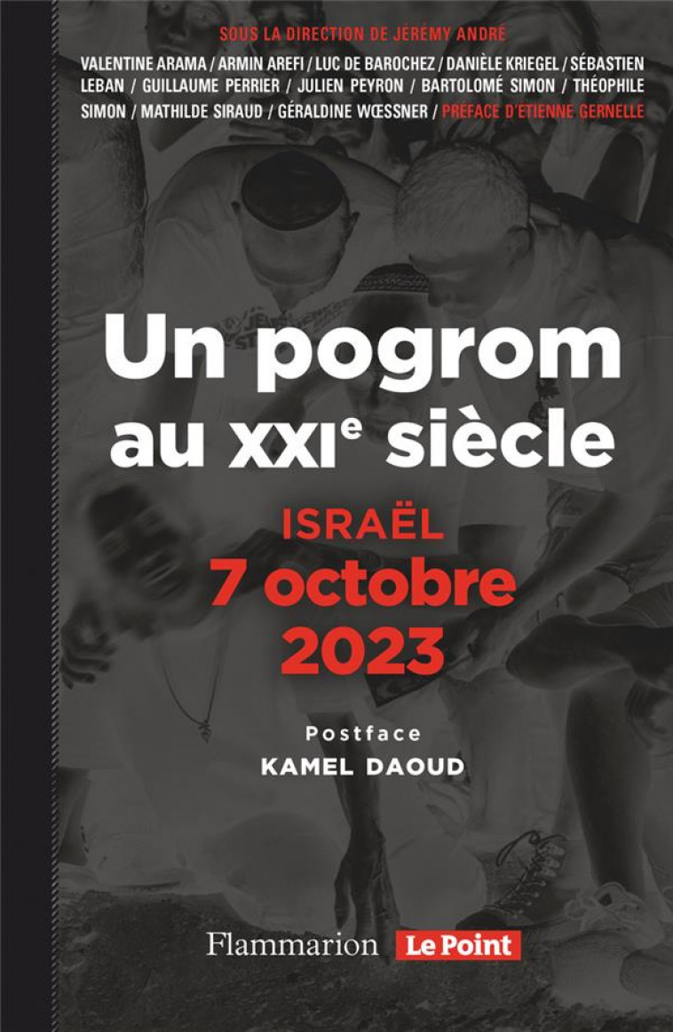 ISRAEL. 7 OCTOBRE 2023. - UN POGROM AU XXIE SIECLE - COLLECTIF/GERNELLE - FLAMMARION