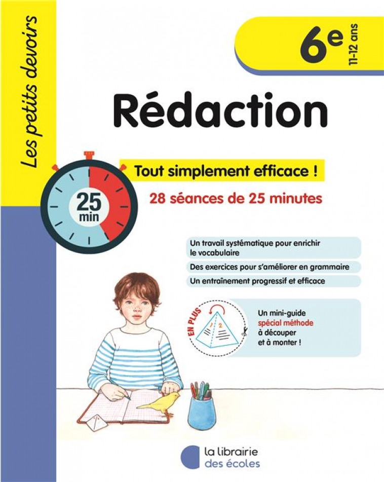 LES PETITS DEVOIRS - REDACTION 6EME (2024) - DECKER PERRINE - ECOLES PARIS