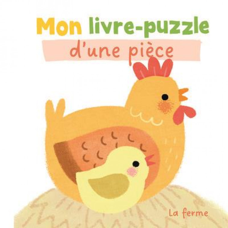 LA FERME   MON LIVRE PUZZLE D-UNE PIECE - XXX - NC