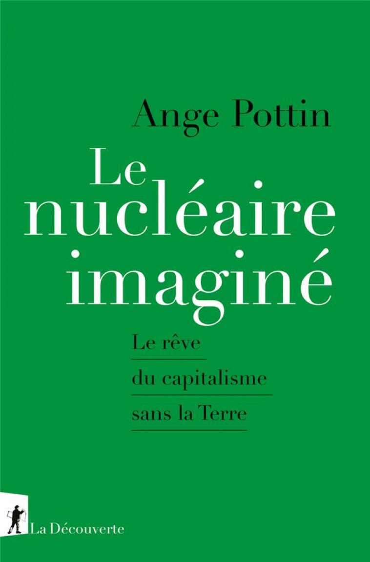 LE NUCLEAIRE IMAGINE - POTTIN ANGE - LA DECOUVERTE