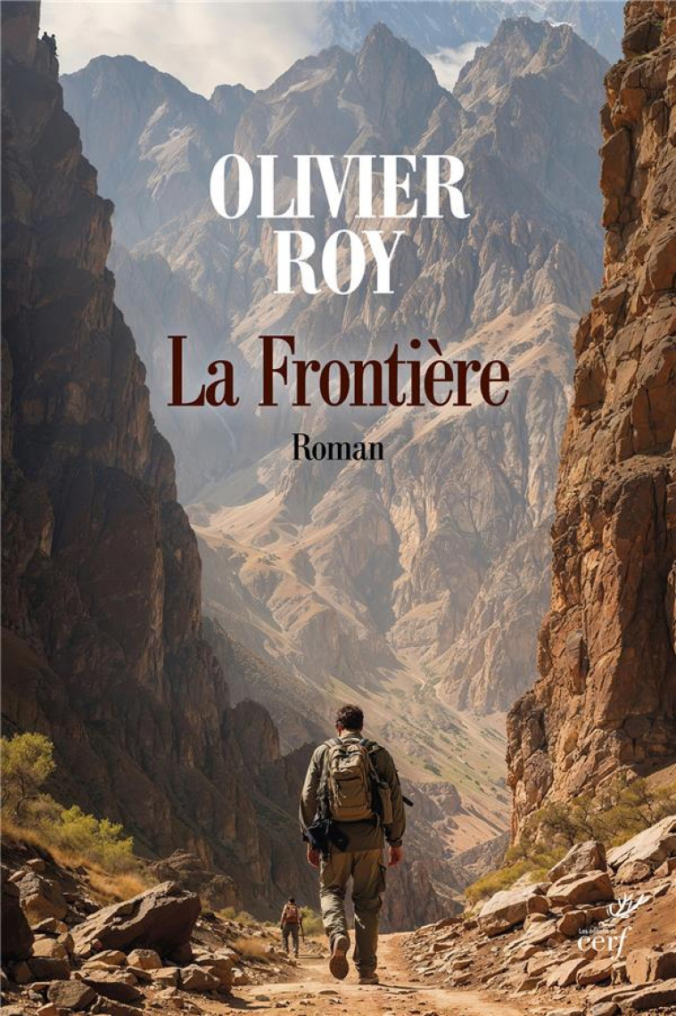 LA FRONTIERE - ROY OLIVIER - CERF