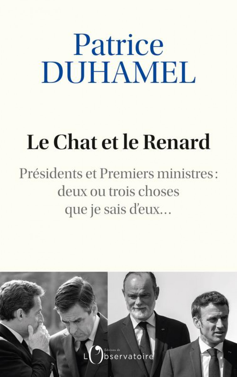 LE CHAT ET LE RENARD - DUHAMEL PATRICE - L'OBSERVATOIRE