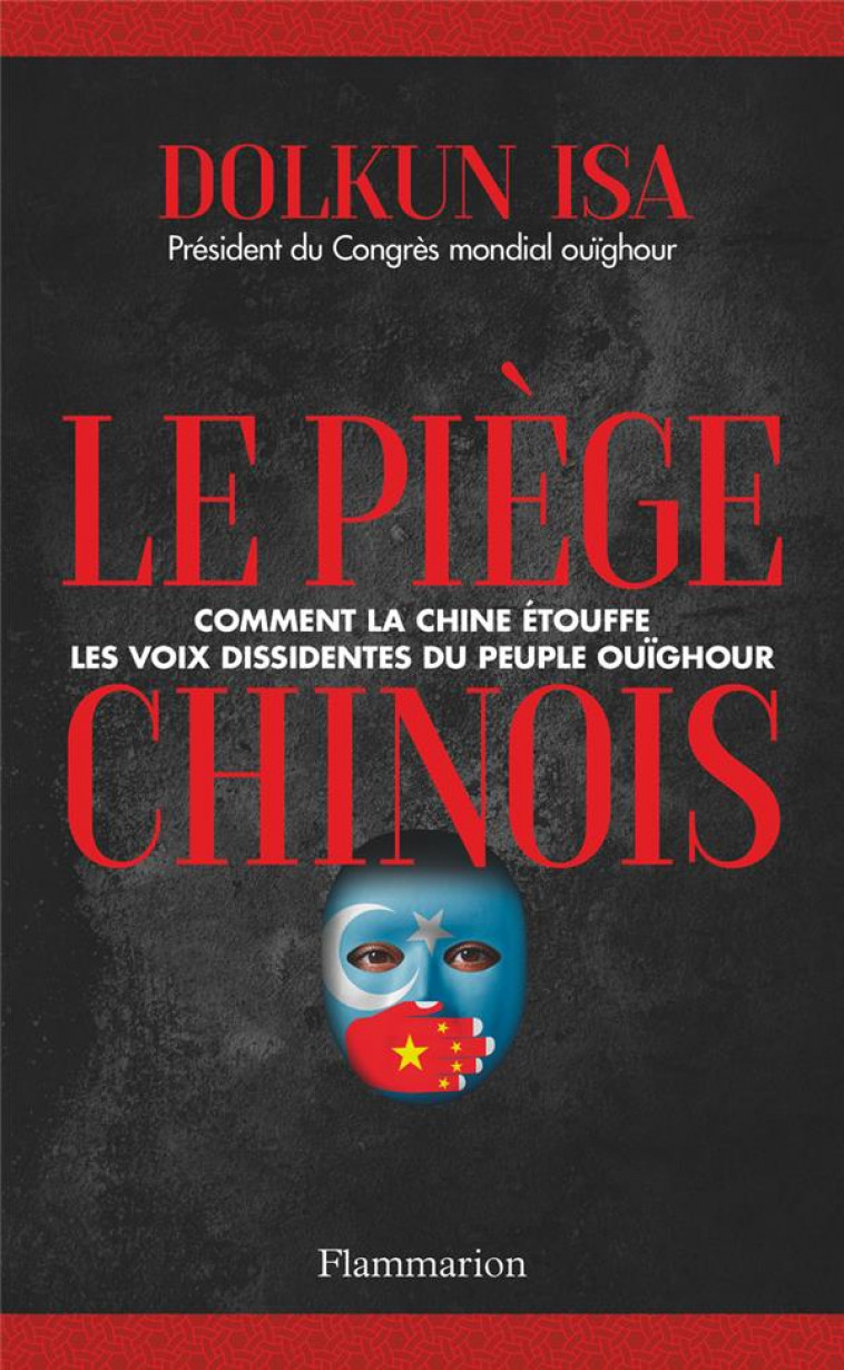 LE PIEGE CHINOIS - ISA - FLAMMARION