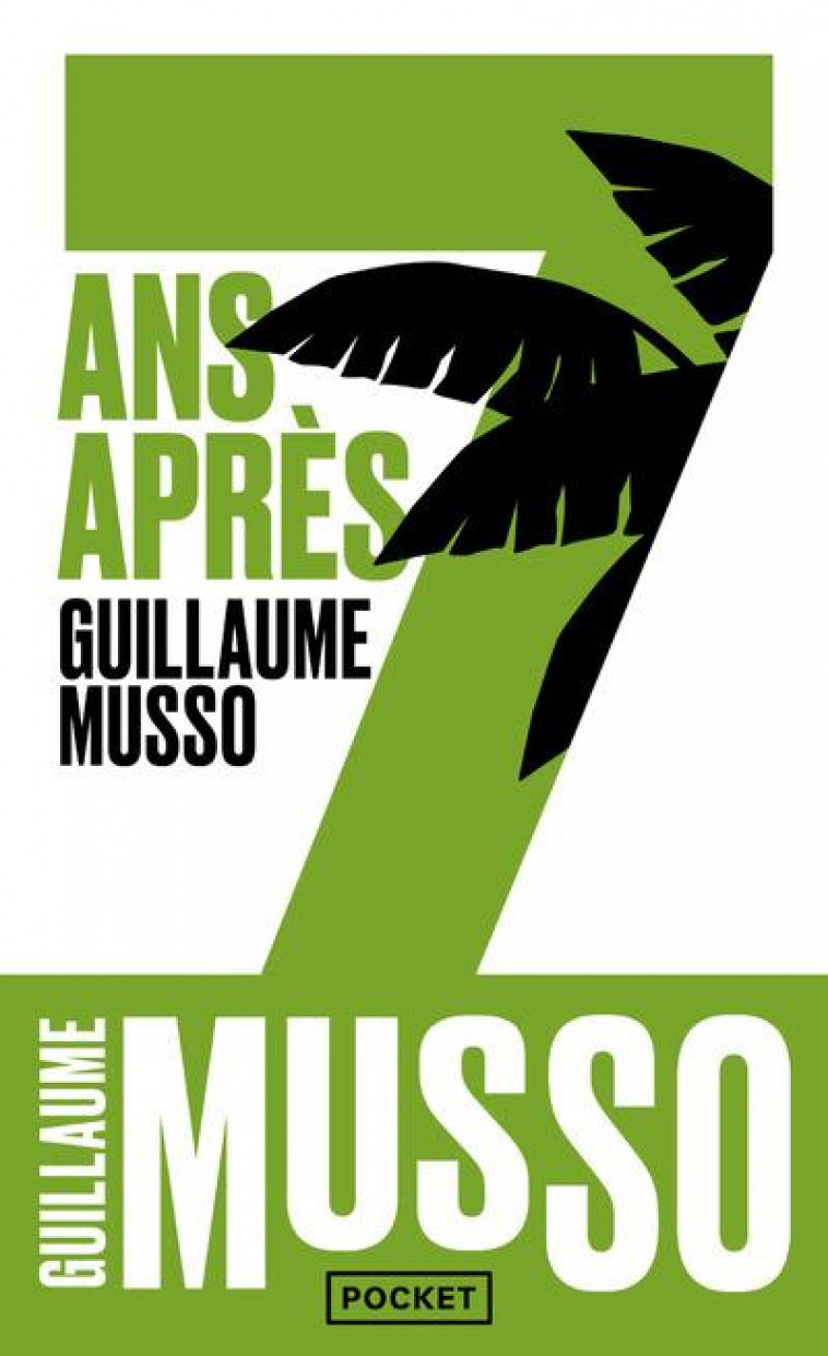 7 ANS APRES... - MUSSO GUILLAUME - Pocket