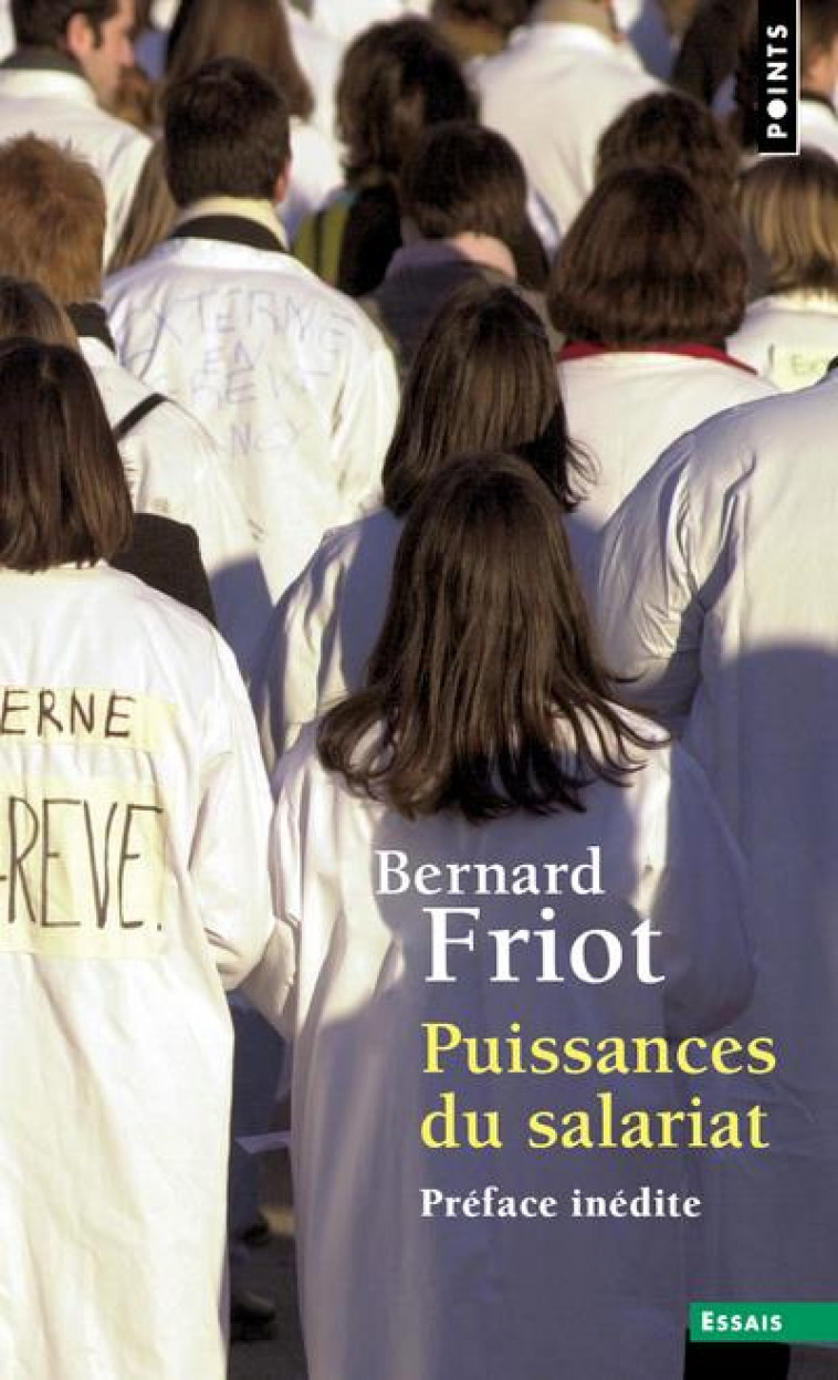 PUISSANCES DU SALARIAT - FRIOT BERNARD - POINTS