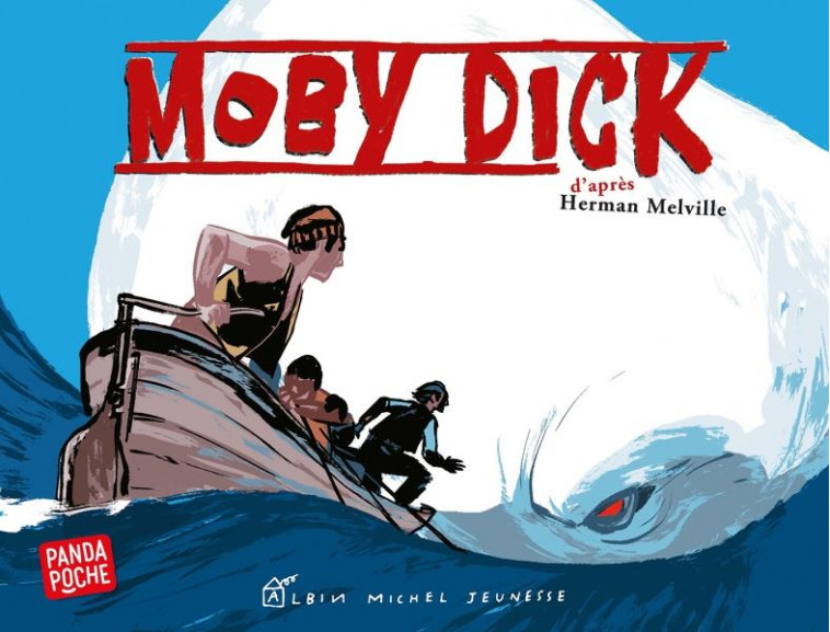 MOBY DICK (PANDA POCHE) - KERLOC-H/BALEZ - ALBIN MICHEL