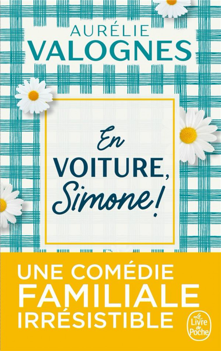 EN VOITURE, SIMONE ! - VALOGNES - LGF/Livre de Poche